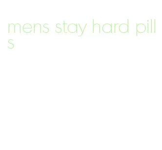 mens stay hard pills