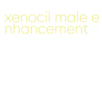 xenocil male enhancement