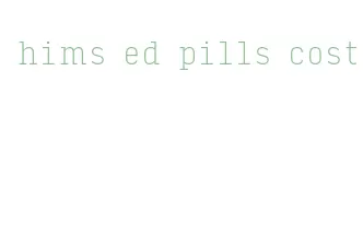 hims ed pills cost