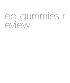 ed gummies review