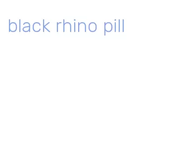 black rhino pill