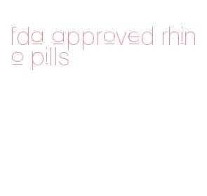 fda approved rhino pills