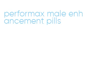 performax male enhancement pills