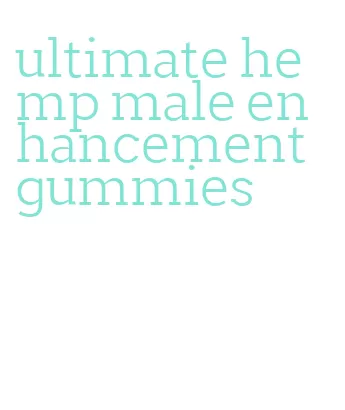 ultimate hemp male enhancement gummies