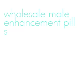 wholesale male enhancement pills