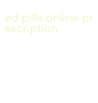 ed pills online prescription