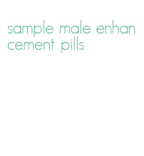 sample male enhancement pills