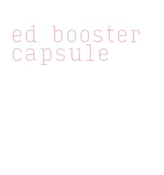 ed booster capsule