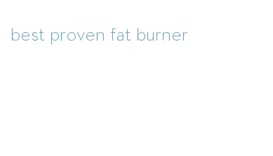 best proven fat burner