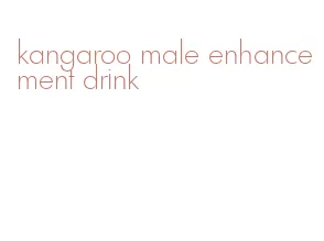 kangaroo male enhancement drink