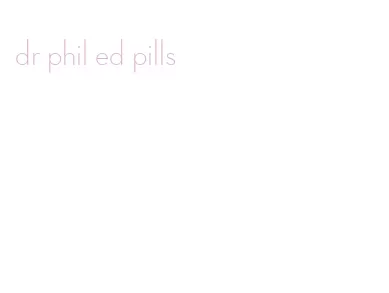 dr phil ed pills