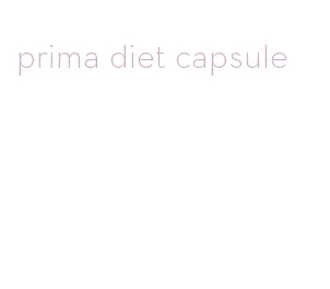 prima diet capsule