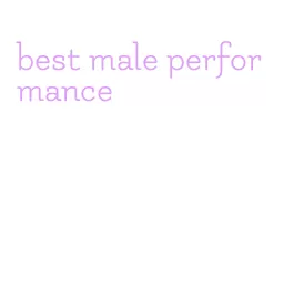 best male performance