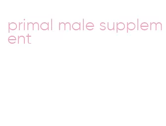 primal male supplement