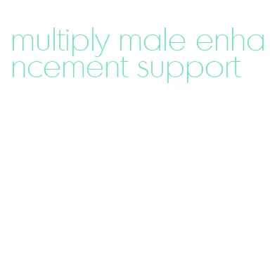 multiply male enhancement support