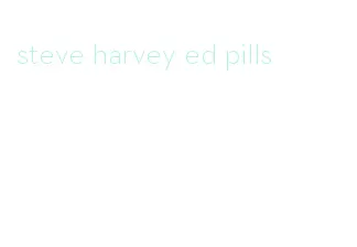 steve harvey ed pills