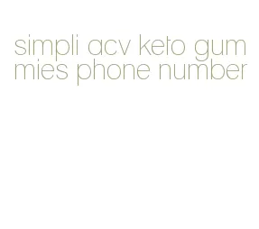 simpli acv keto gummies phone number