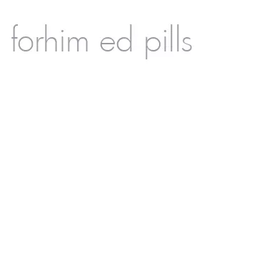 forhim ed pills