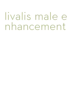 livalis male enhancement