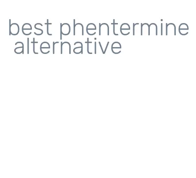 best phentermine alternative