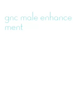 gnc male enhancement