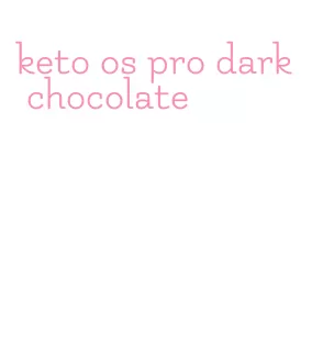 keto os pro dark chocolate