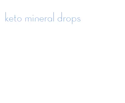 keto mineral drops