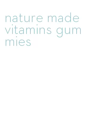 nature made vitamins gummies