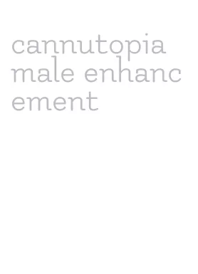 cannutopia male enhancement