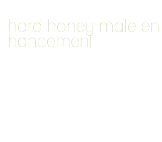 hard honey male enhancement