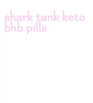 shark tank keto bhb pills