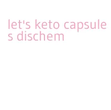 let's keto capsules dischem