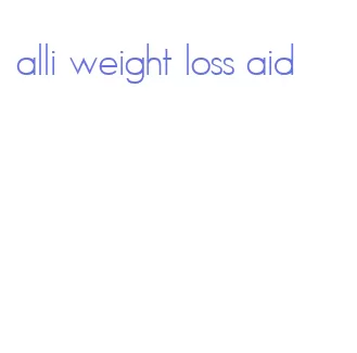 alli weight loss aid