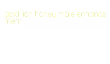 gold lion honey male enhancement