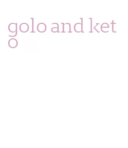 golo and keto