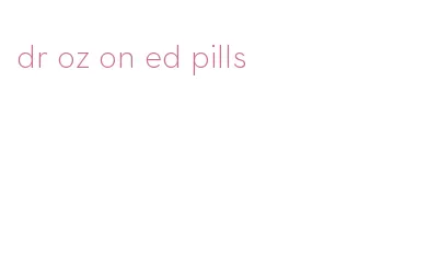 dr oz on ed pills