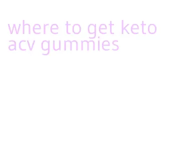 where to get keto acv gummies
