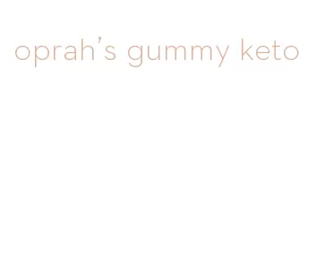 oprah's gummy keto