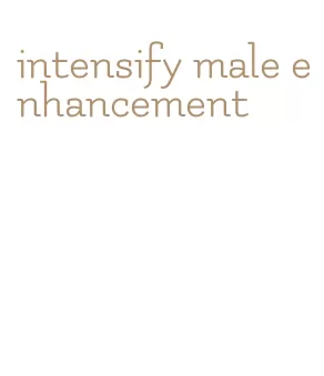 intensify male enhancement