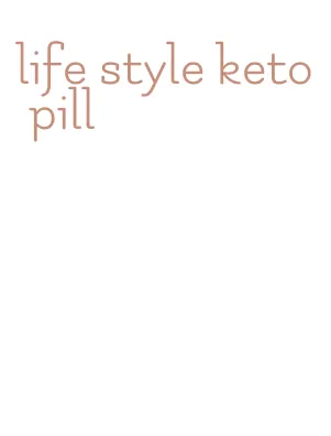 life style keto pill