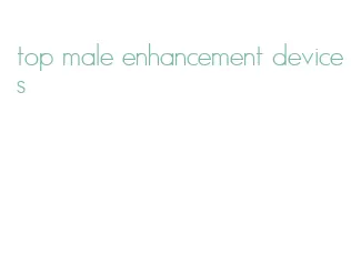 top male enhancement devices