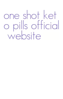 one shot keto pills official website