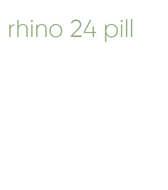 rhino 24 pill