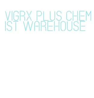 vigrx plus chemist warehouse