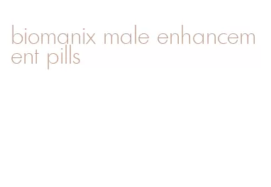 biomanix male enhancement pills