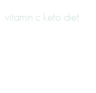 vitamin c keto diet