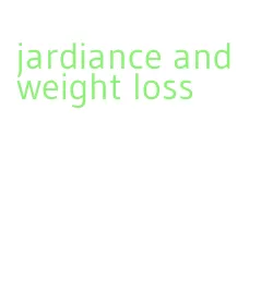 jardiance and weight loss