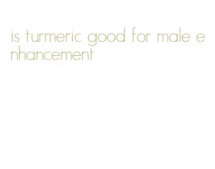 is turmeric good for male enhancement