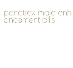 penetrex male enhancement pills