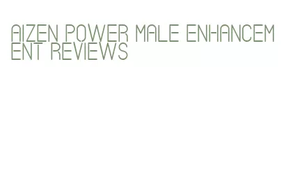 aizen power male enhancement reviews